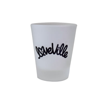 Loveville Frosted Shot Glass